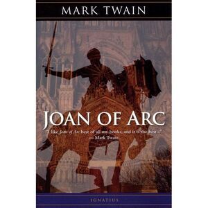 Joan of Arc -- Mark Twain